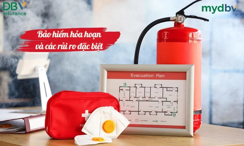 Bảo hiểm hỏa hoạn và các rủi ro đặc biệt DBV 1 Bảo hiểm hỏa hoạn và các rủi ro đặc biệt